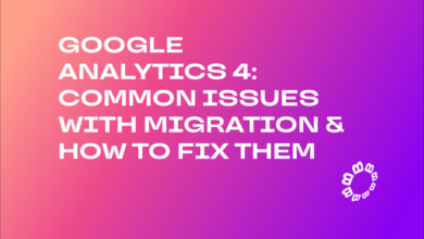 Common google analytics 4 issues