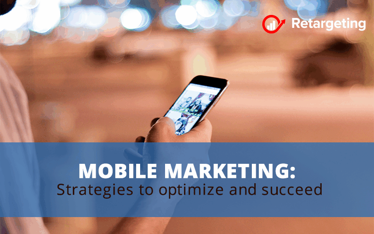 Mobile marketing strategies