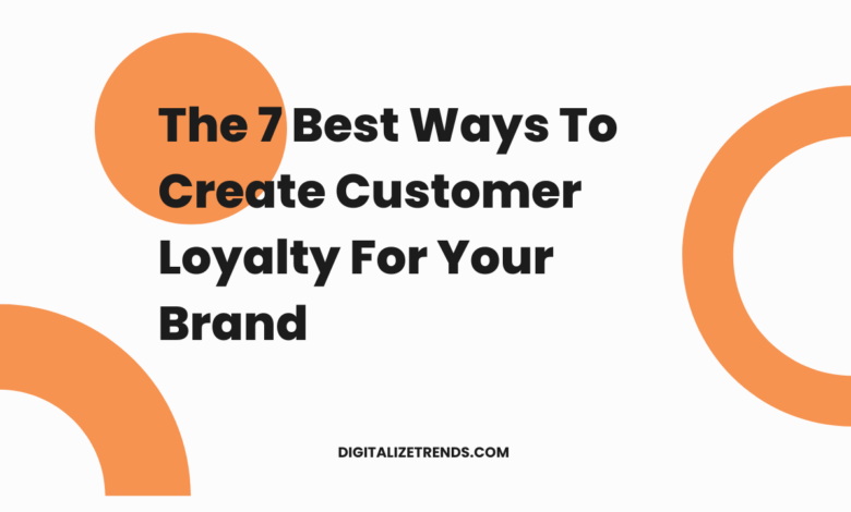 14 ways build customer loyalty brand